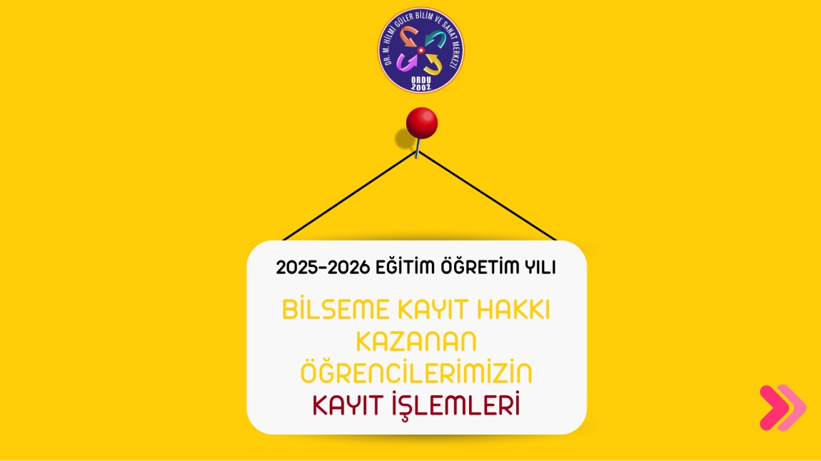 Bilseme kayıt hakkı kazanan öğrencilerimizin kayıt işlemleri
